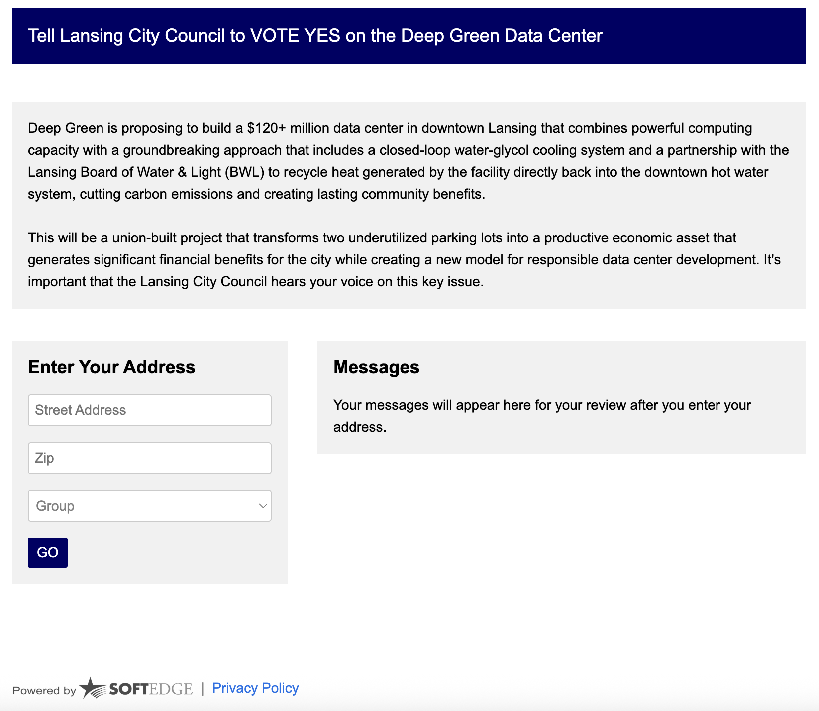 Screenshot of the Deep Green Soft Edge campaign page showing the form at congressweb.com/DGT/1 with the heading 'Tell Lansing City Council to VOTE YES on the Deep Green Data Center,' campaign copy about the $120 million project, an address entry form with a Group dropdown, a Messages panel, and a Powered by SoftEdge footer